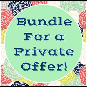 Bundle a better deal with me “privately”!